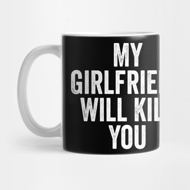 My Girlfriend Will Kill You by AnKa Art